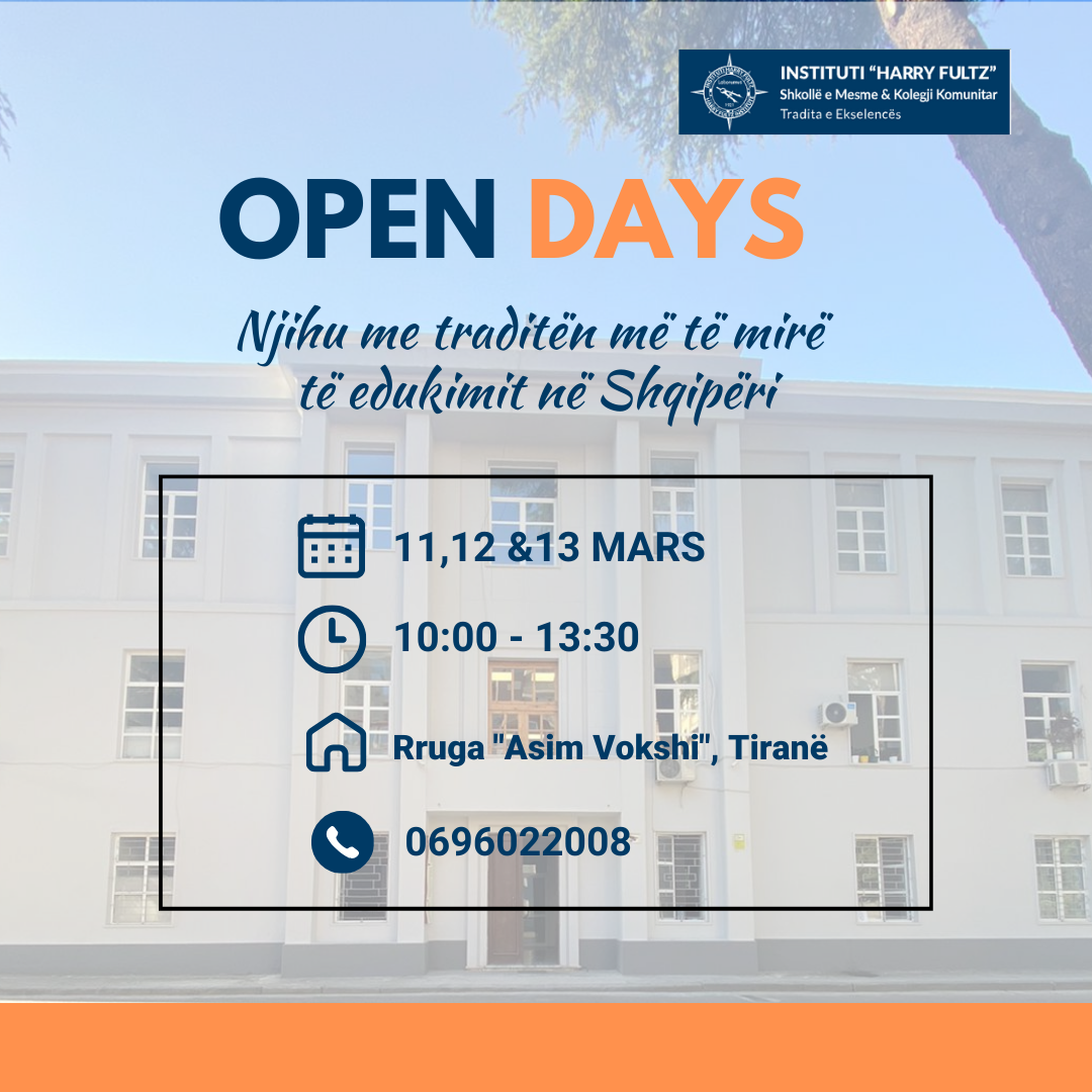 Open Days në Fultz..! - Instituti 